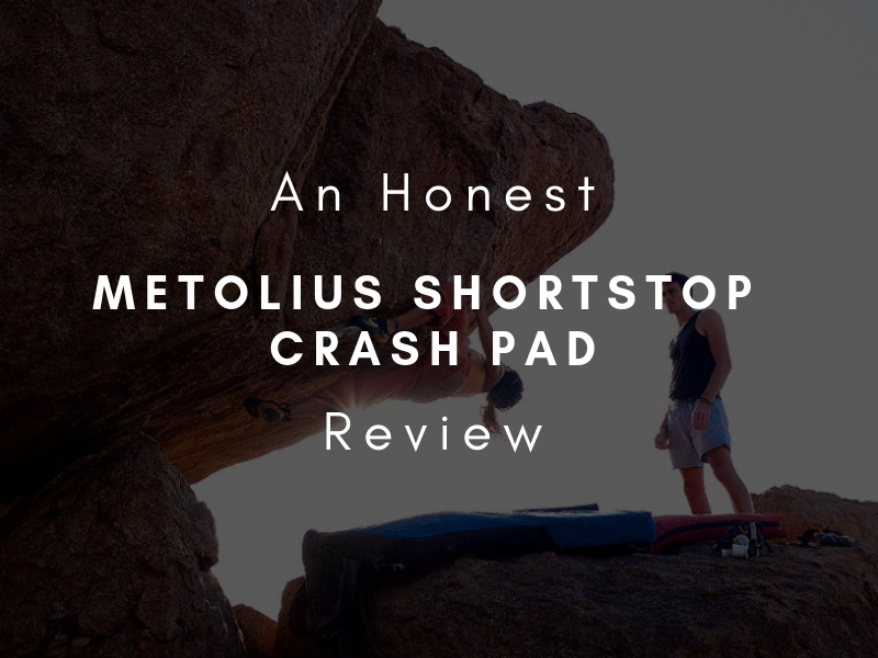Honest Metolius Shortstop Crash Pad Review